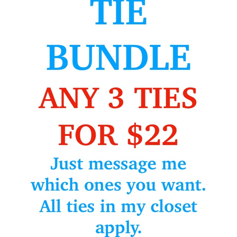 Any 3 ties for $22